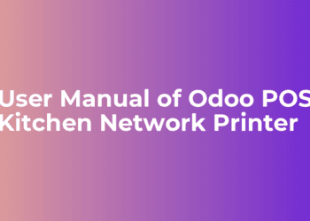 Consumer Guide of Odoo POS Kitchen Community Printer